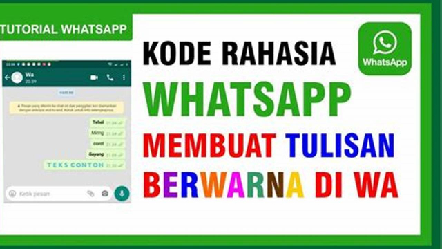 Membuat Tulisan Berwarna di WhatsApp
