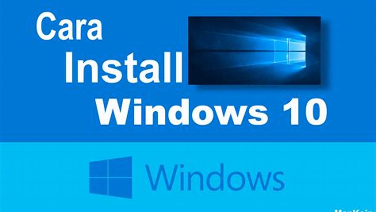 Cara Install Windows 10