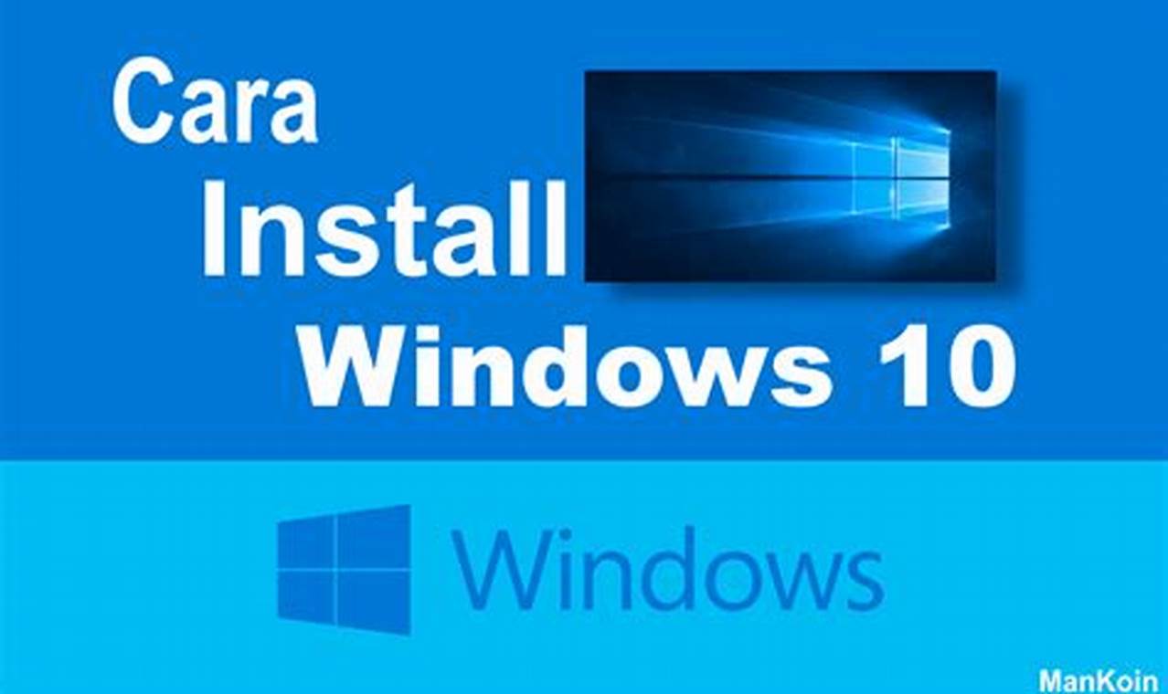 Cara Install Windows 10