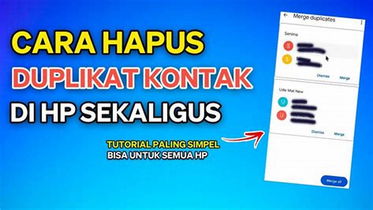 Cara Menghapus Duplikat Kontak di Ponsel Android