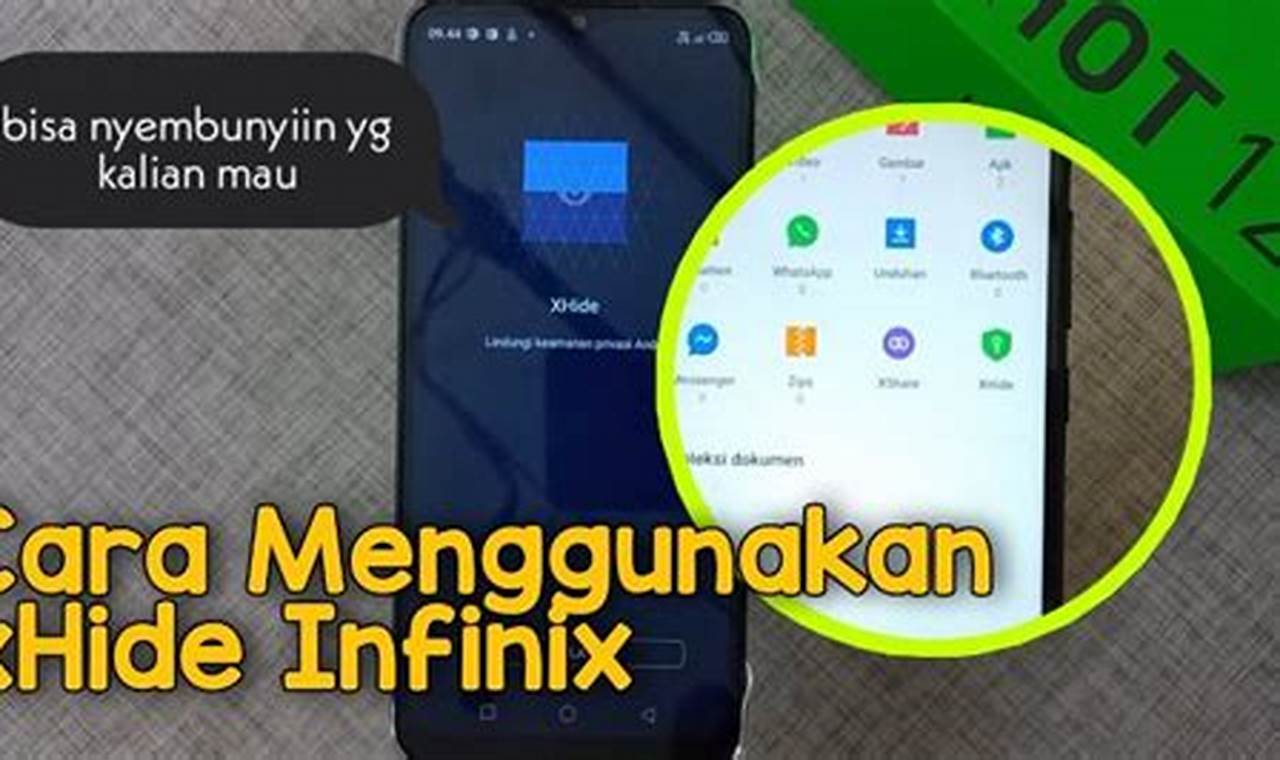 Cara Memunculkan File Xhide di Infinix: Tutorial Lengkap