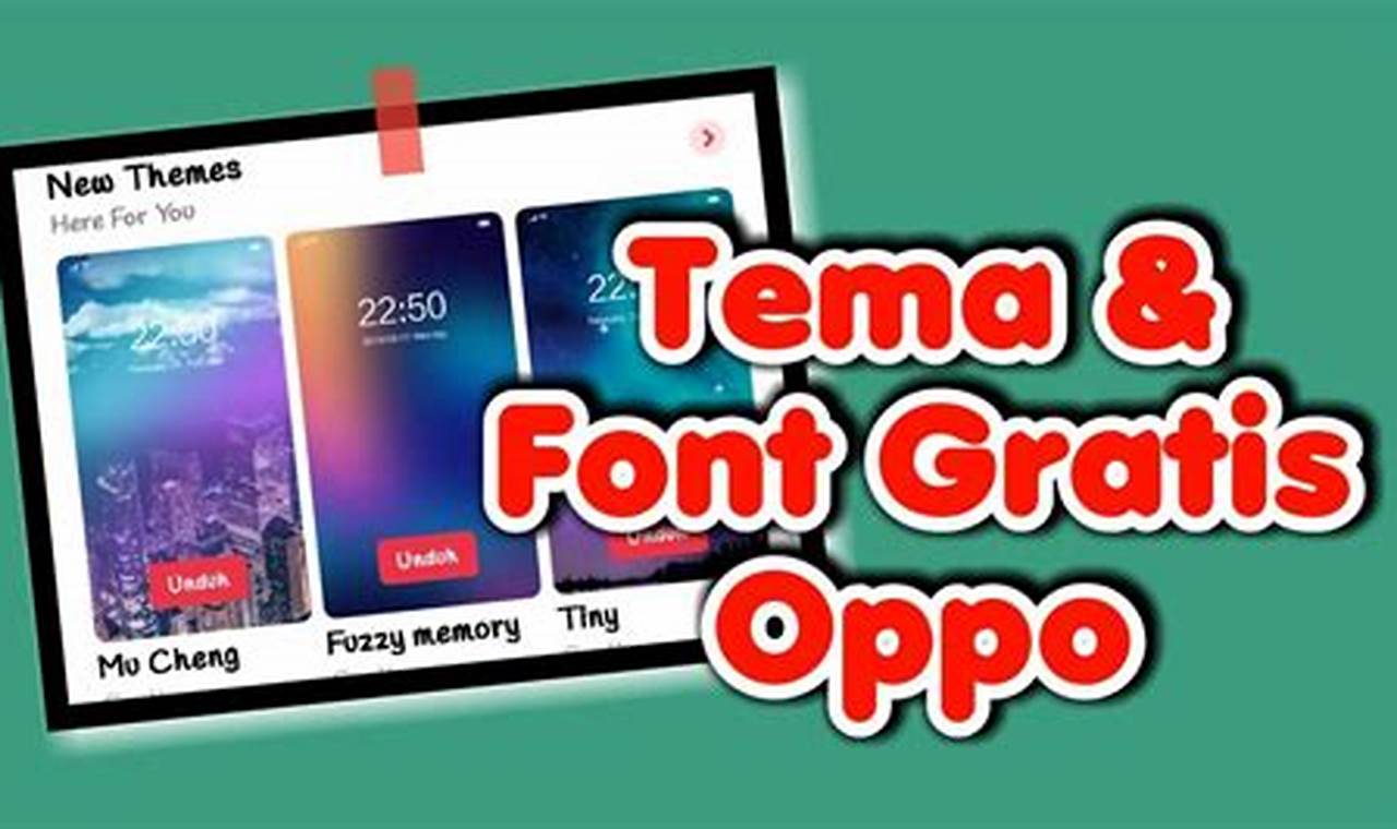 Panduan Praktis: Cara Mendapat Font Gratis di Theme Store Oppo