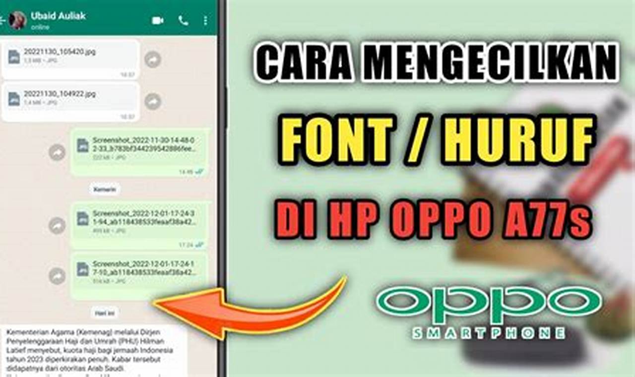 Panduan Lengkap Cara Mengecilkan Font di HP Oppo