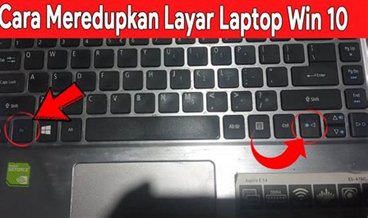 Cara Meredupkan Layar Laptop Acer: Panduan Tutorial Lengkap