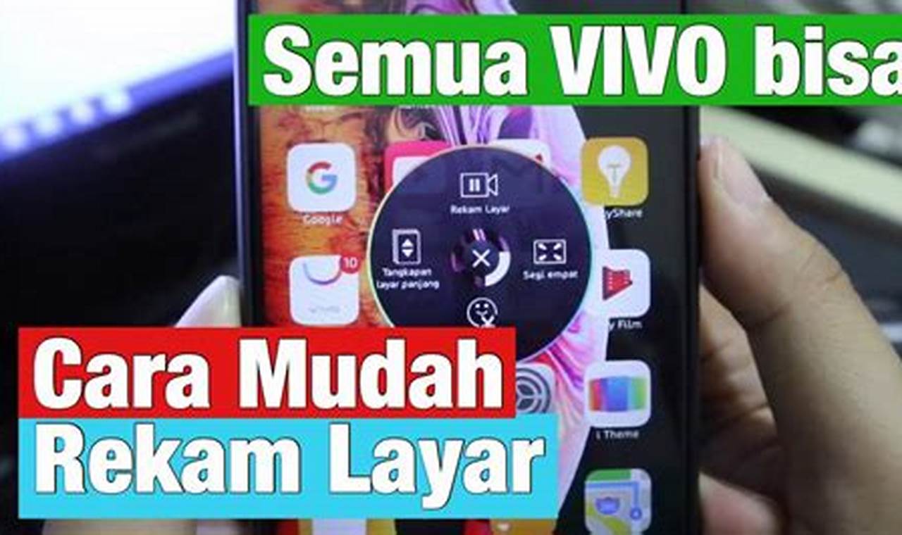 Cara Rekam Layar HP Vivo: Panduan Tutorial Lengkap