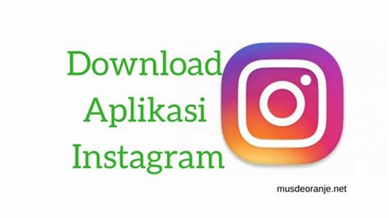 Rekomendasi Aplikasi Download Video Instagram Terbaik!