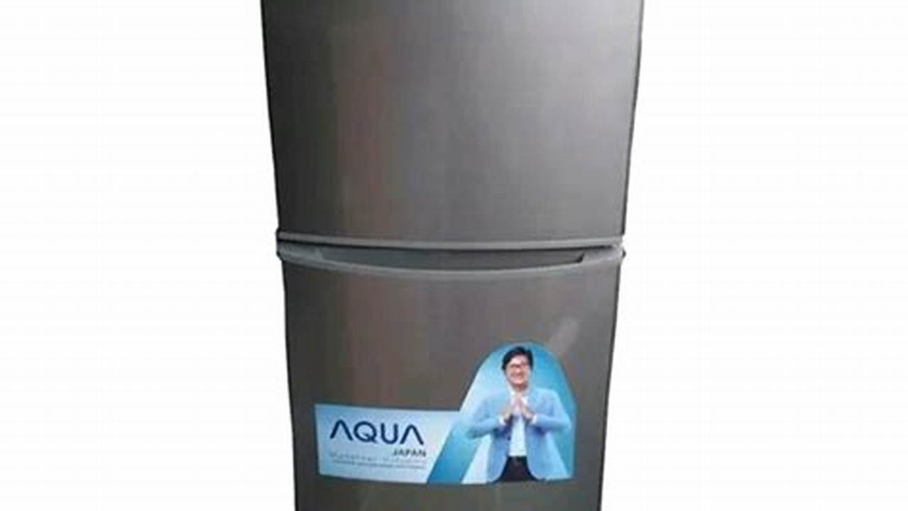 Aqua Japan AQR-D259AR (2 Pintu, 250 Liter, Rp 2.500.000), Rekomendasi