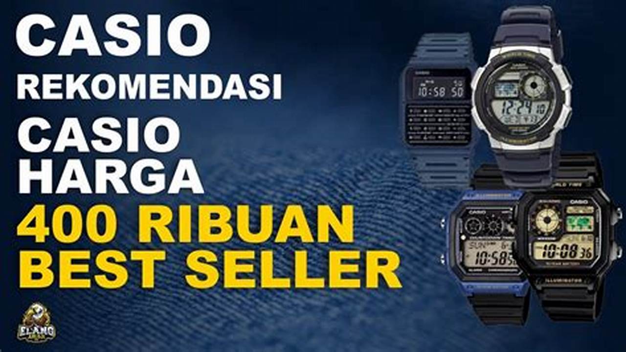 Casio, Rekomendasi