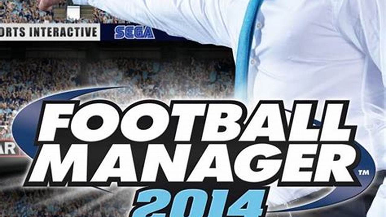 Football Manager 2014 Mobile, Rekomendasi