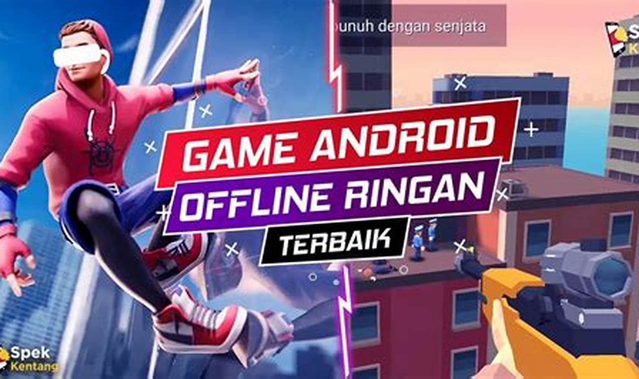 Game Android Ringan