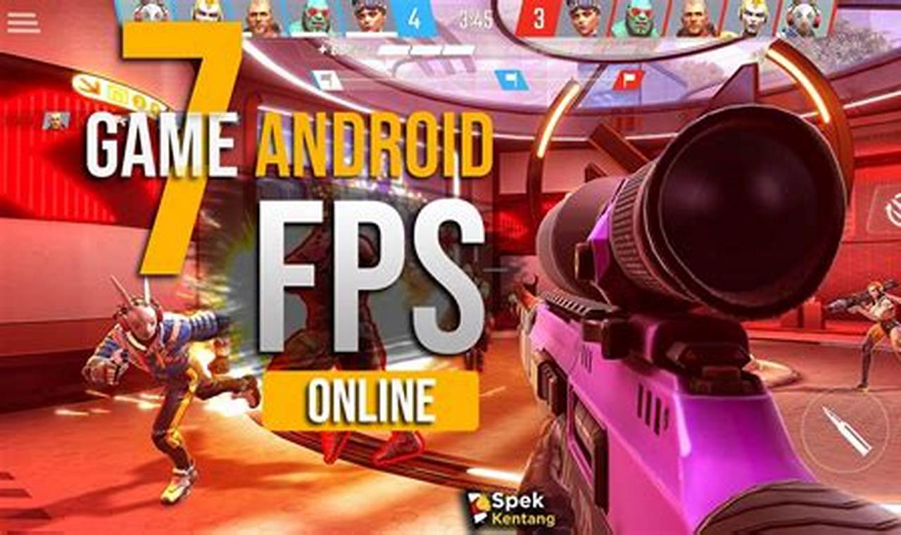 Game Fps Android Terbaik