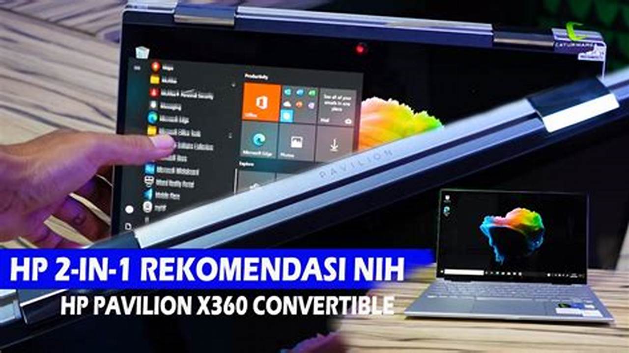 HP Pavilion X360, Rekomendasi