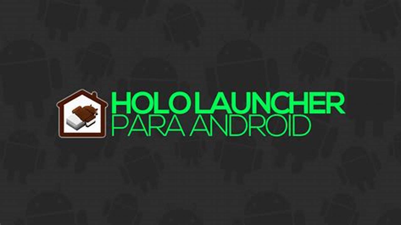 Holo Launcher, Rekomendasi