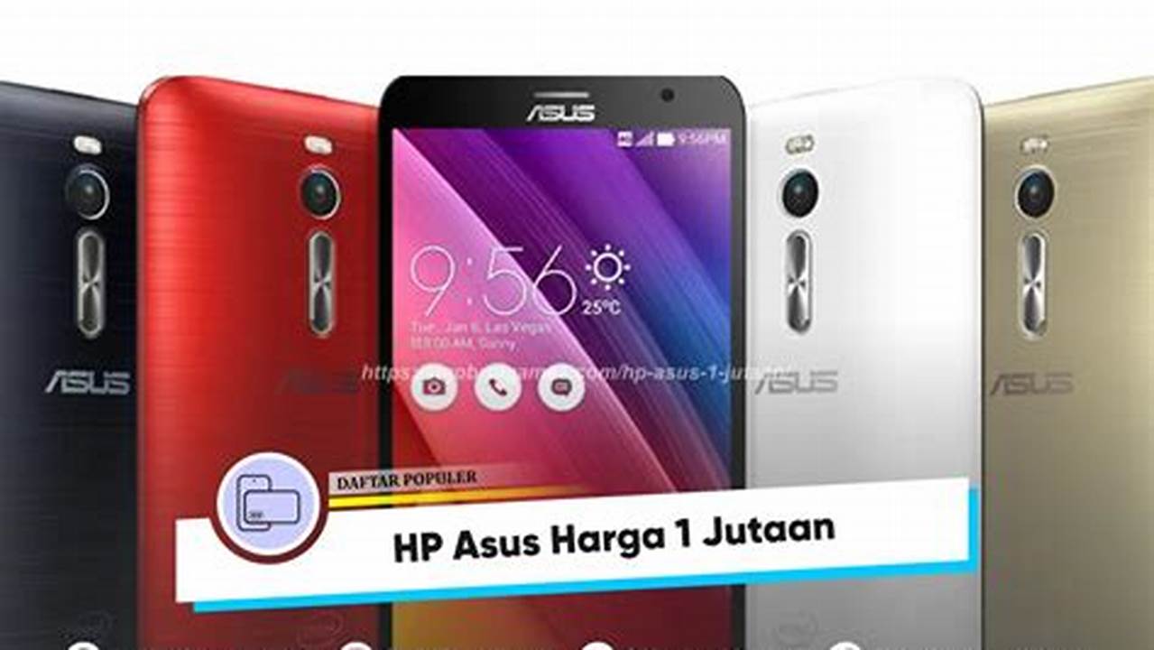 Rekomendasi Spesial: Temukan Laptop Asus 1 Jutaan Terbaik