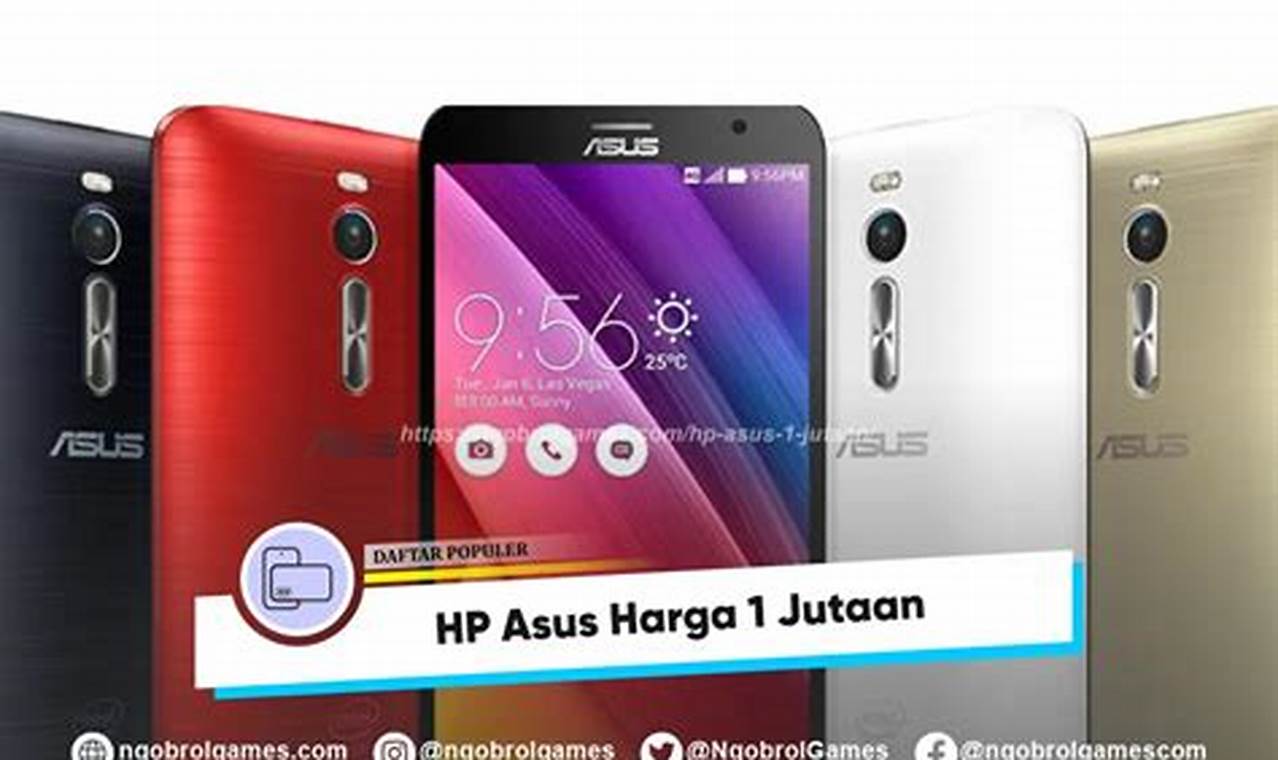 Hp Asus 1 Jutaan