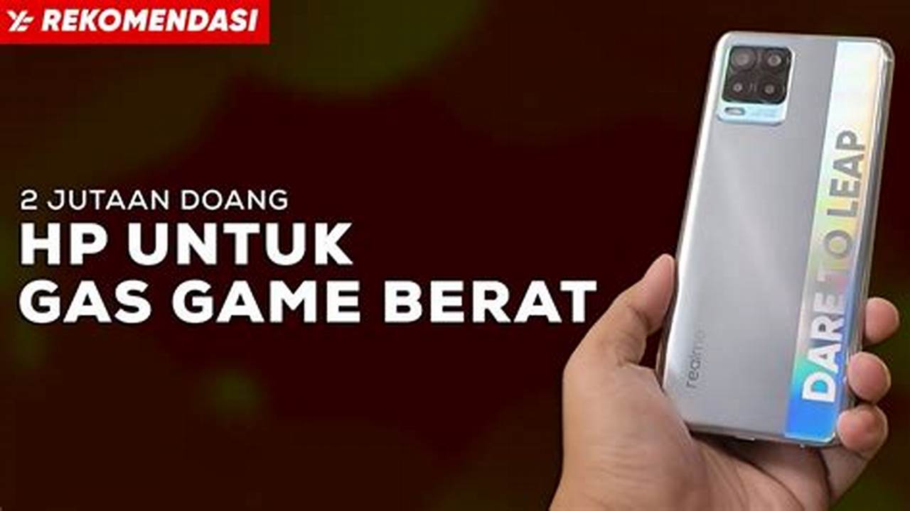 Temukan Hp Gaming Realme 2 Jutaan Terbaik untuk Pengalaman Bermain Tak Terlupakan