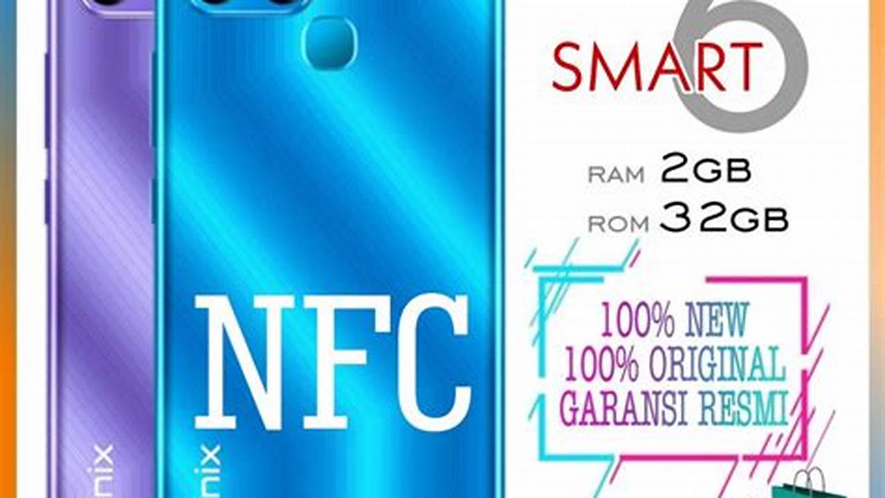 Temukan Smartphone NFC Terbaik dari Infinix, Dijamin Ketagihan!