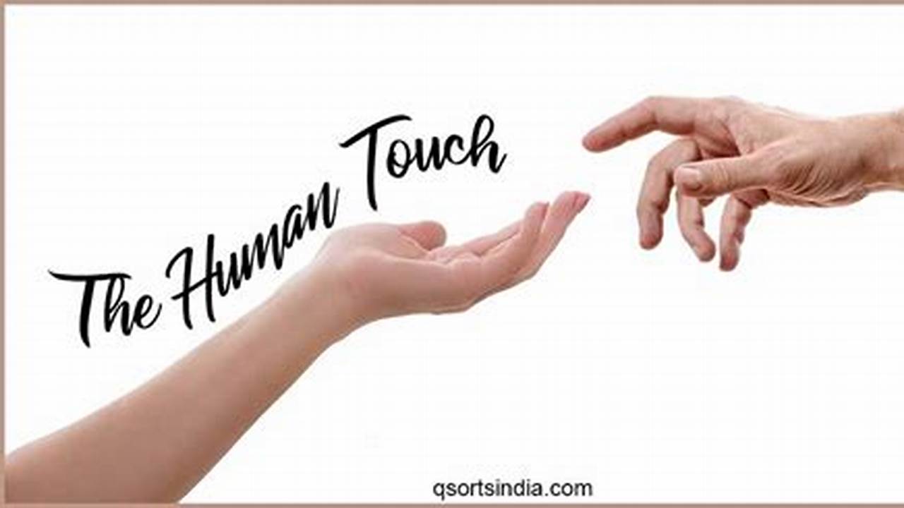 Human Touch, Rekomendasi