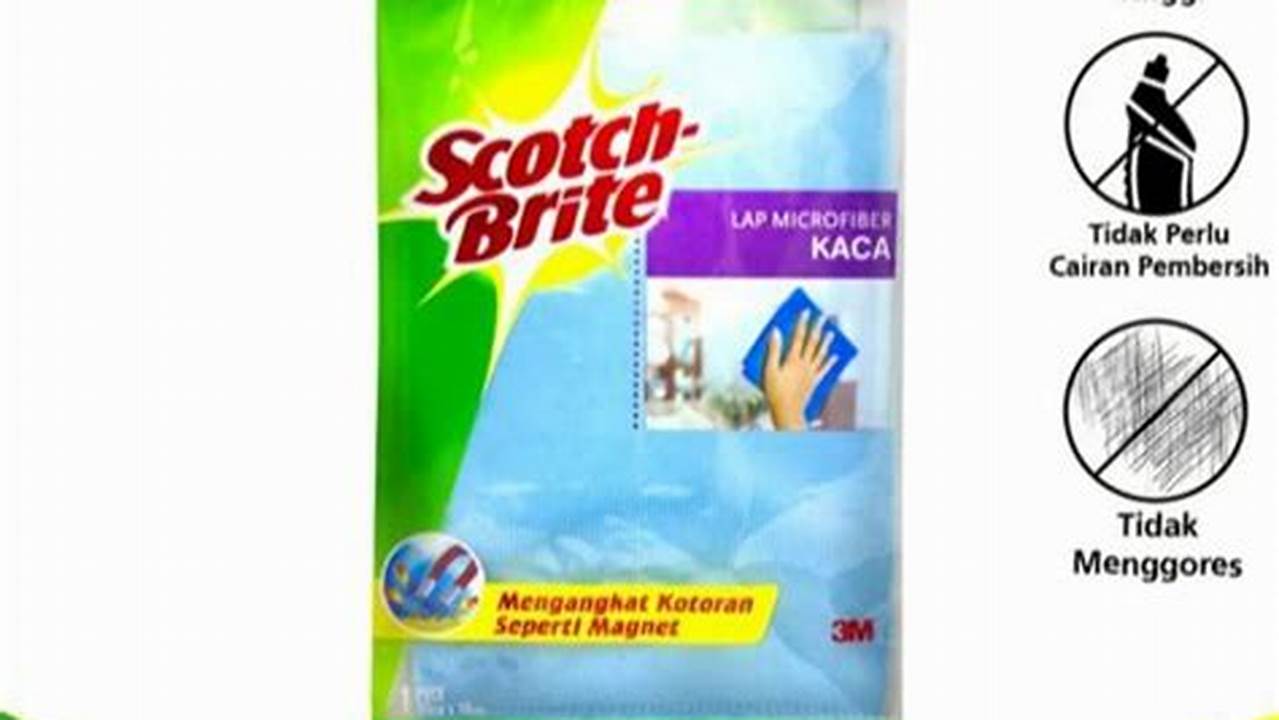 Kain Lap Microfiber 3M Scotch-Brite, Rekomendasi