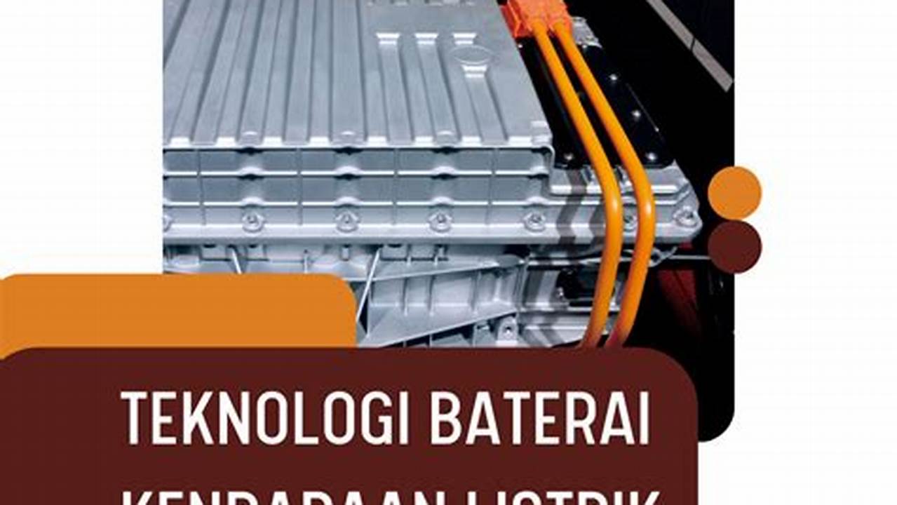 Kapasitas Baterai Kendaraan Listrik Anda, Rekomendasi