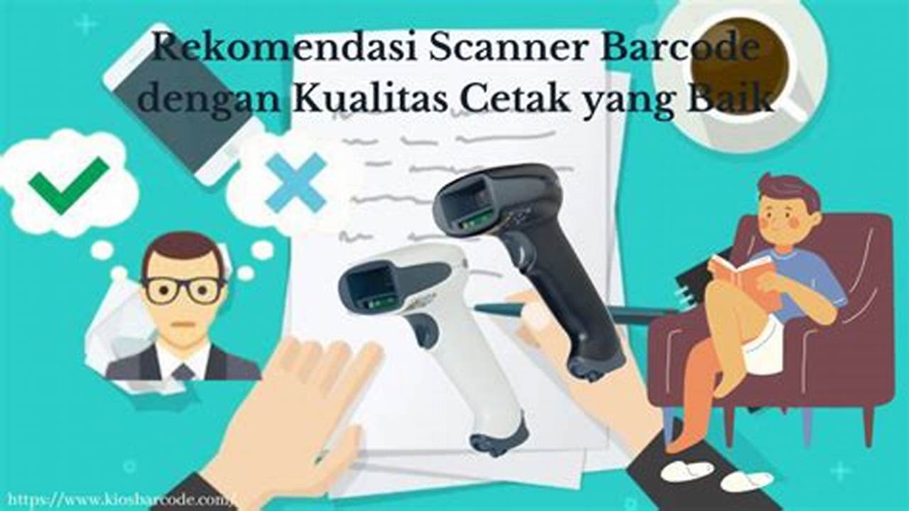 Kualitas Cetak Baik, Rekomendasi