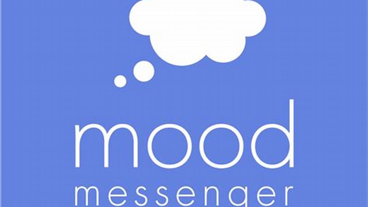 Mood Messenger, Rekomendasi