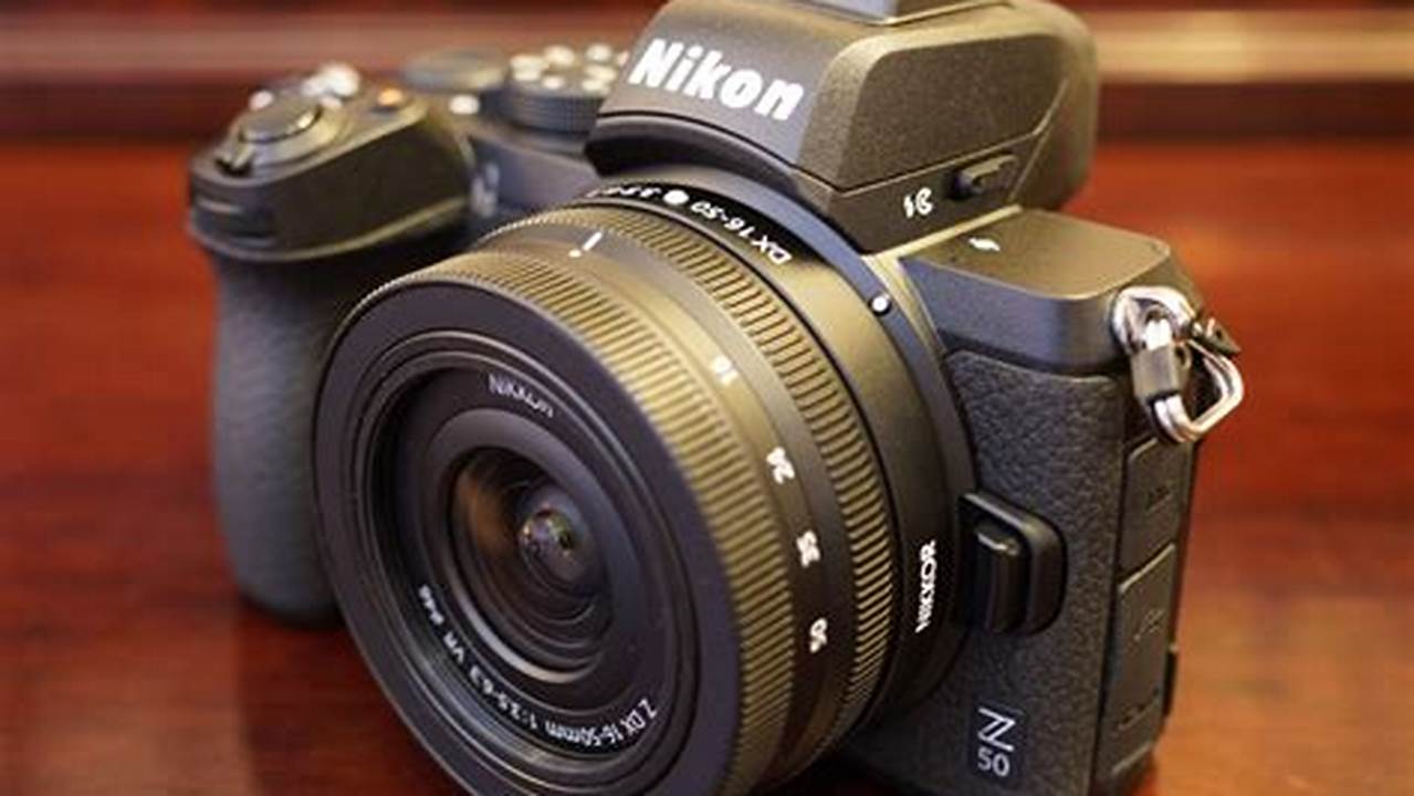 Nikon Z50, Rekomendasi