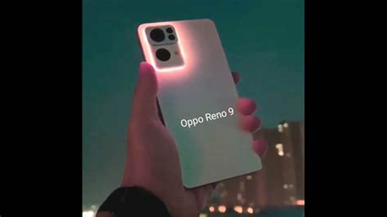 Oppo Reno9 Pro 5G, Rekomendasi