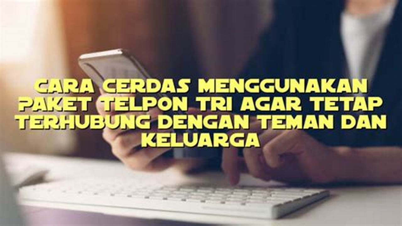 Pengguna Dapat Tetap Terhubung Dengan Keluarga Dan Teman Yang Menggunakan Operator Yang Berbeda., Rekomendasi