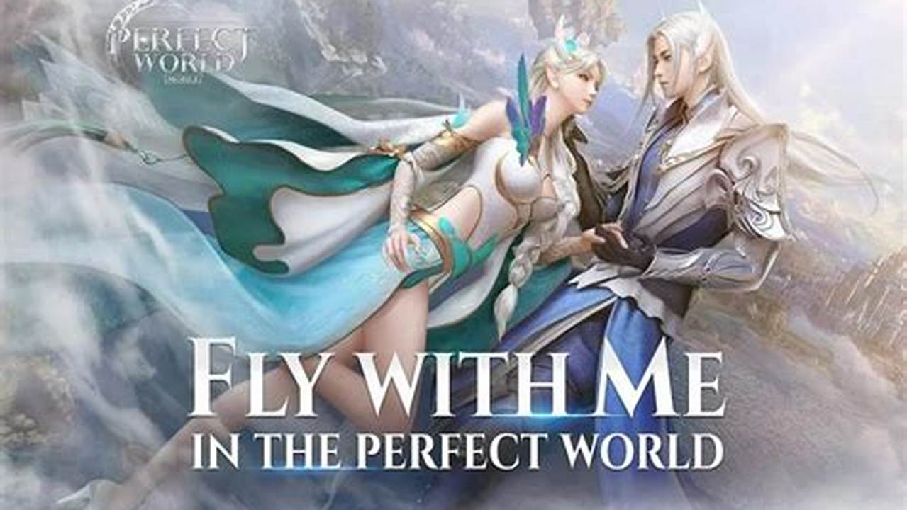 Perfect World Mobile, Rekomendasi