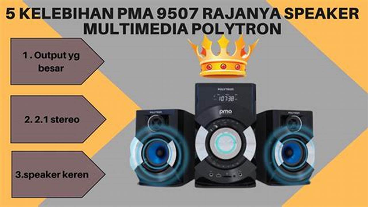 Polytron PMA 9507, Rekomendasi