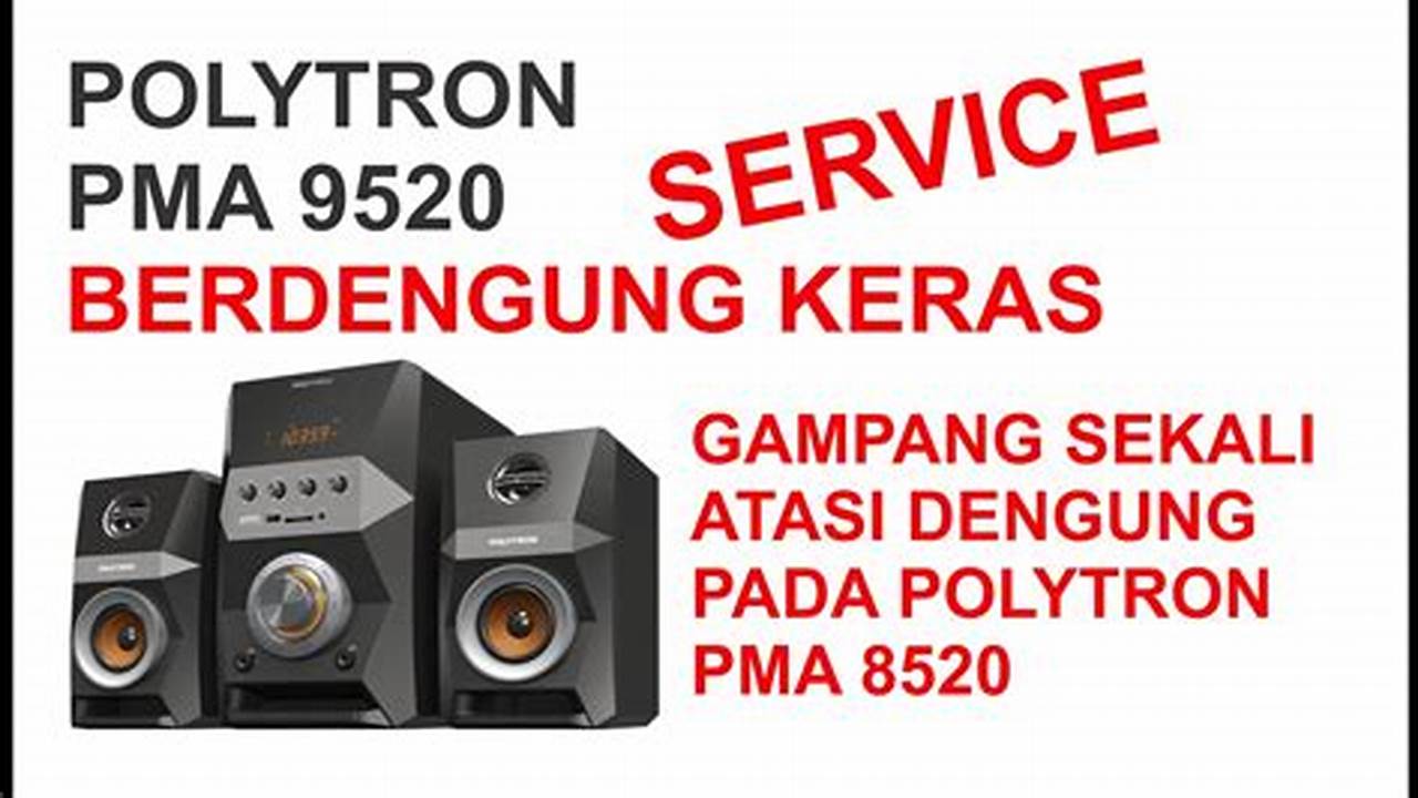 Polytron PMA 9520, Rekomendasi