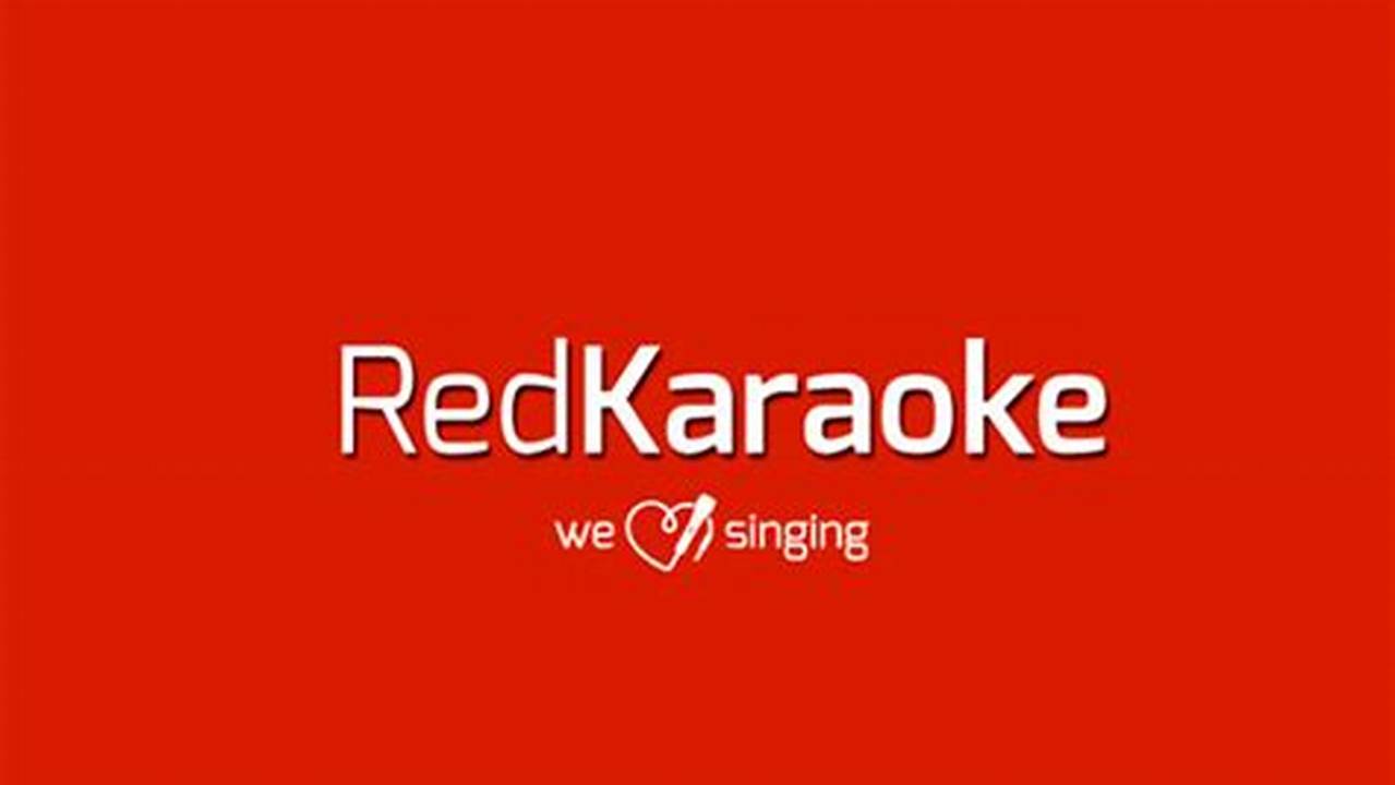 Red Karaoke, Rekomendasi