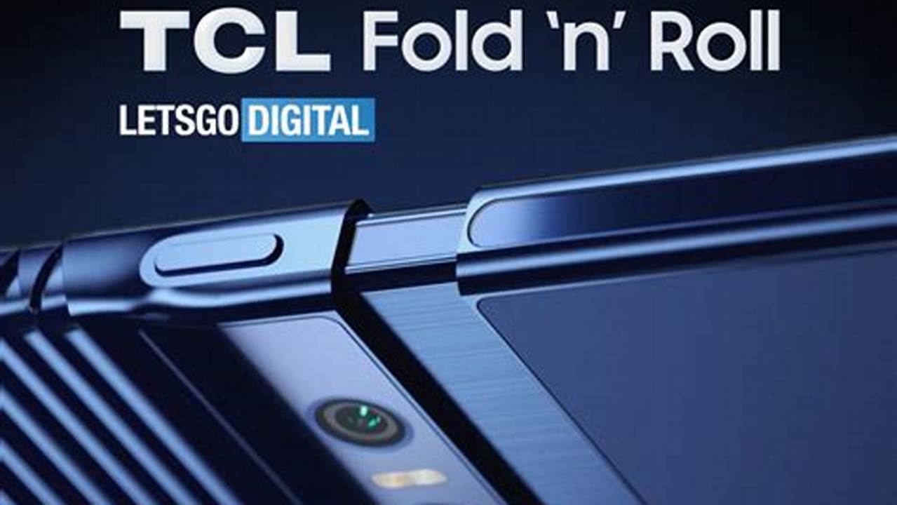 TCL Fold 'n Roll, Rekomendasi