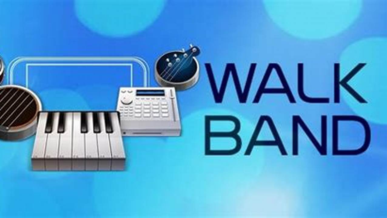 Walk Band, Rekomendasi